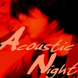 Acoustic Night（SINGLE）